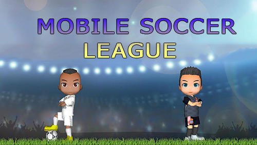 game pic for Mobile soccer league